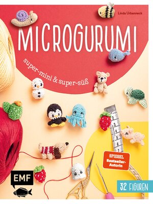 cover image of Microgurumi – Super-mini, super-süß